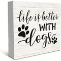 Bloque Madera "Life is better with dogs"